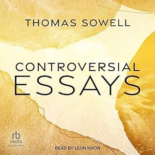 Controversial Essays Audiobook By Thomas Sowell cover art