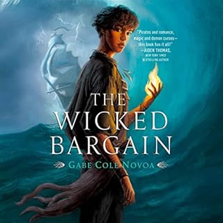 The Wicked Bargain Audiolibro Por Gabe Cole Novoa arte de portada