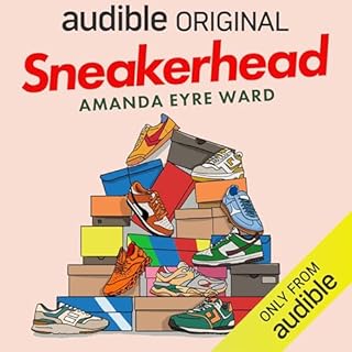 Sneakerhead Audiolibro Por Amanda Eyre Ward arte de portada