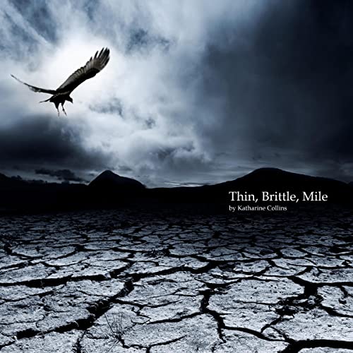 Thin, Brittle, Mile cover art