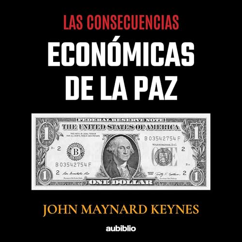 Page de couverture de Las consecuencias económicas de la paz [The Economic Consequences of Peace]