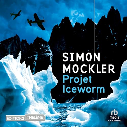 Projet Iceworm (French Edition) cover art