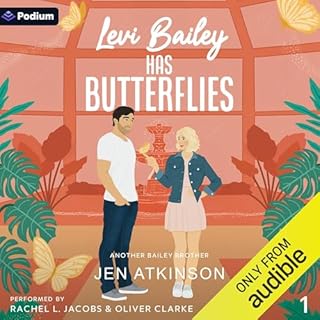 Levi Bailey Has Butterflies Audiobook By Jen Atkinson cover art