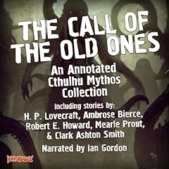 The Call of the Old Ones: An Annotated Cthulhu Mythos Collection Titelbild