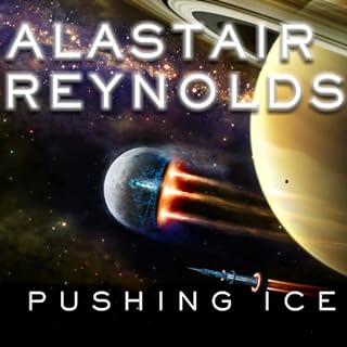 Pushing Ice Audiolibro Por Alastair Reynolds arte de portada