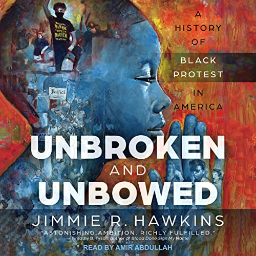 Unbroken and Unbowed Audiolivro Por Jimmie R. Hawkins capa