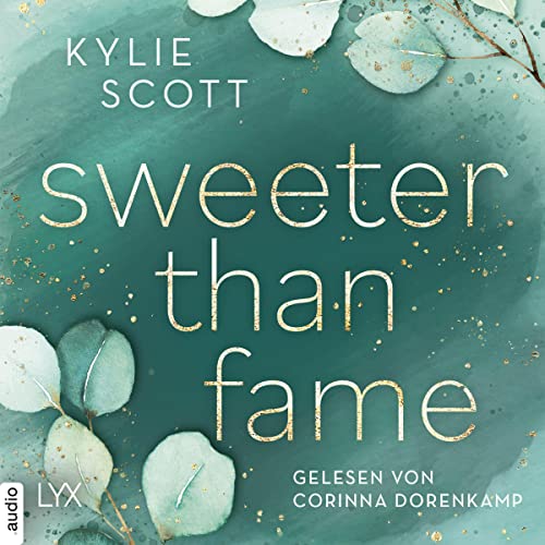 Sweeter than Fame Audiolivro Por Kylie Scott, Anika Klüver - Übersetzer capa