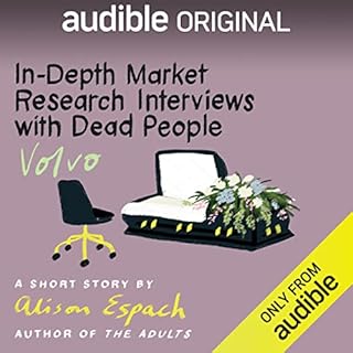 In-Depth Market Research Interviews with Dead People: Volvo Audiolibro Por Alison Espach arte de portada