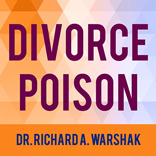 Divorce Poison Audiobook By Dr. Richard A. Warshak cover art