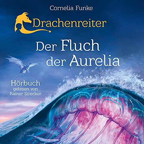 Drachenreiter - Der Fluch der Aurelia Audiolivro Por Cornelia Funke capa