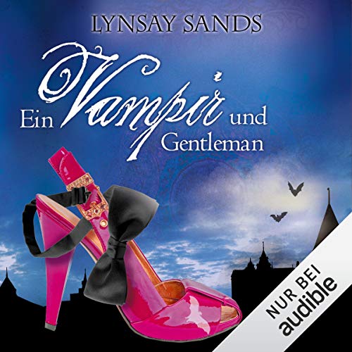 Ein Vampir und Gentleman Audiolibro Por Lynsay Sands arte de portada