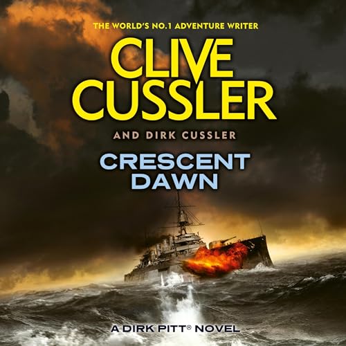 Crescent Dawn Audiolibro Por Clive Cussler, Dirk Cussler arte de portada