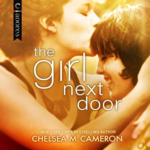 The Girl Next Door Audiobook By Chelsea M. Cameron cover art