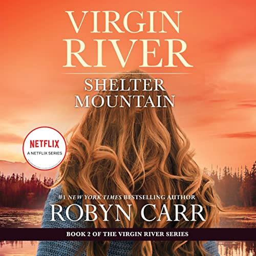 Shelter Mountain Audiobook By Robyn Carr cover art