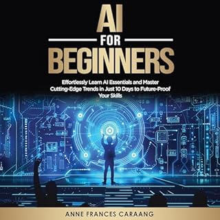 AI for Beginners Audiolibro Por Anne Frances Caraang arte de portada