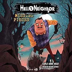 Missing Pieces: An AFK Book (Hello Neighbor #1) cover art