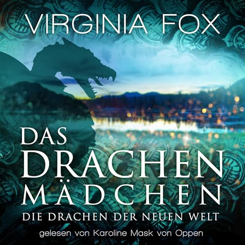 Das Drachenmädchen Audiolivro Por Virginia Fox capa