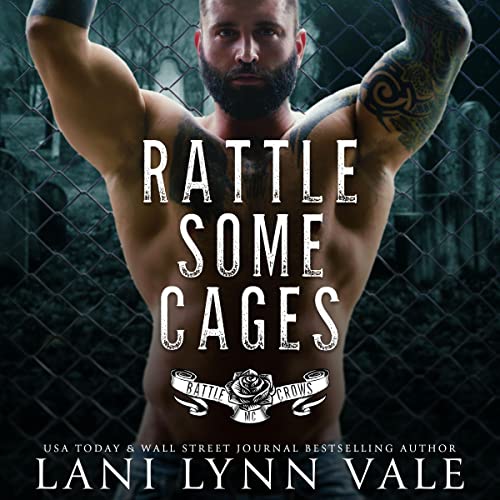 Rattle Some Cages Audiolivro Por Lani Lynn Vale capa