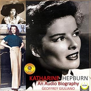 Katharine Hepburn: An Audio Biography Audiolibro Por Geoffrey Giuliano arte de portada