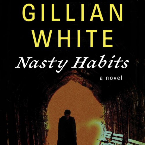 Nasty Habits Audiolivro Por Gillian White capa