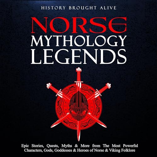 Norse Mythology Legends Audiobook By History Brought Alive cover art