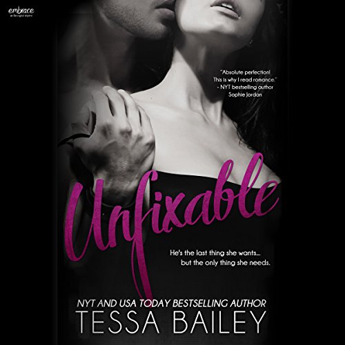 Unfixable Audiolibro Por Tessa Bailey arte de portada