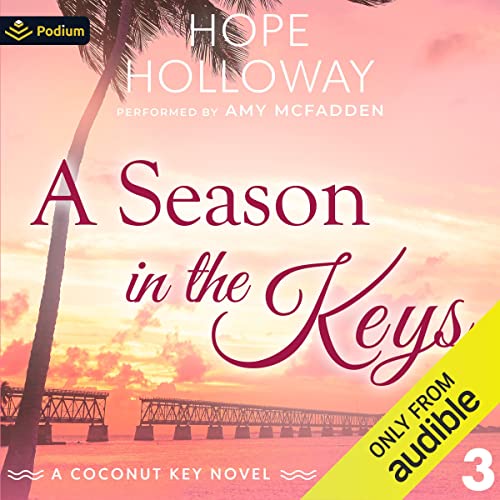 A Season in the Keys Audiolibro Por Hope Holloway arte de portada