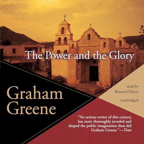 The Power and the Glory Audiolibro Por Graham Greene arte de portada