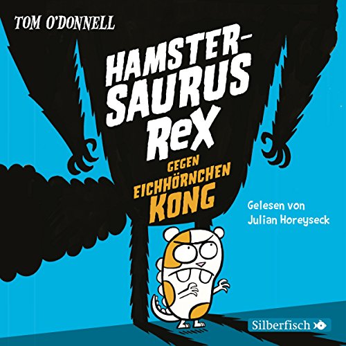 Hamstersaurus Rex gegen Eichhörnchen Kong cover art