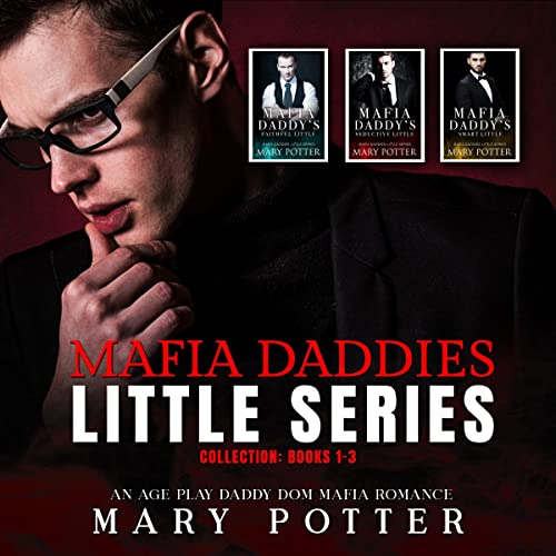 Mafia Daddies Little Series Collection: Books 1-3 cover art