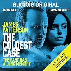 The Coldest Case: The Past Has a Long Memory Audiolibro Por James Patterson, Aaron Tracy, Ryan Silbert arte de portada