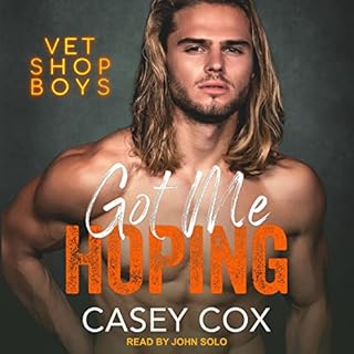 Got Me Hoping Audiobook By Casey Cox cover art