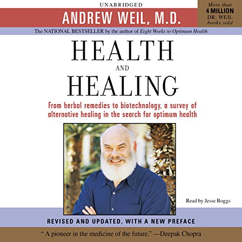 Health and Healing Audiobook By Andrew Weil MD cover art