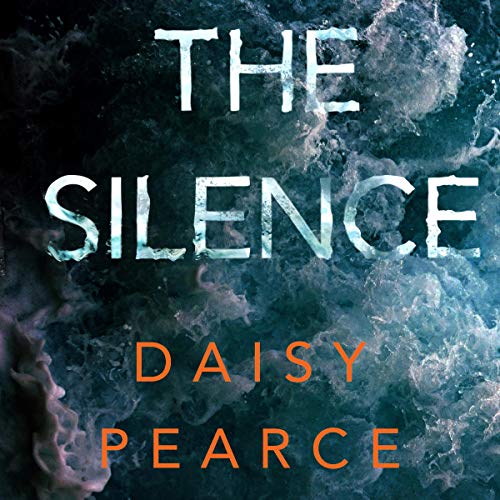 The Silence Audiolibro Por Daisy Pearce arte de portada