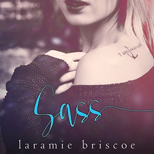 Sass Audiobook By Laramie Briscoe cover art