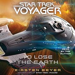 Star Trek: Voyager: To Lose the Earth Titelbild