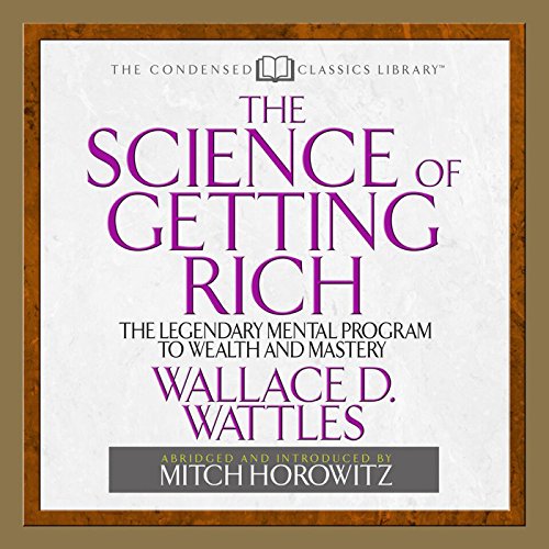 The Science of Getting Rich Audiolibro Por Wallace D. Wattles, Mitch Horowitz arte de portada