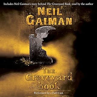 The Graveyard Book: Full-Cast Production Audiobook By Neil Gaiman cover art