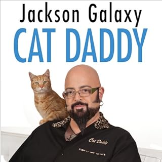 Cat Daddy Audiobook By Jackson Galaxy, Joel Derfner cover art