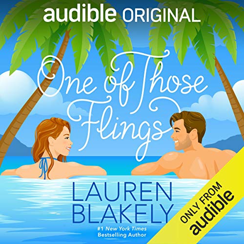 One of Those Flings Audiobook By Lauren Blakely cover art