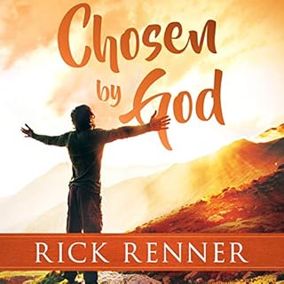 Chosen by God Audiobook By Rick Renner cover art