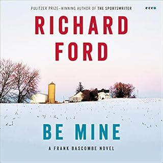 Be Mine Audiobook By Richard Ford cover art