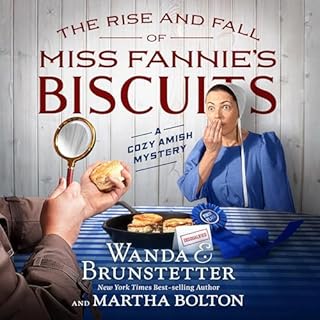 The Rise and Fall of Miss Fannie's Biscuits Audiolibro Por Wanda E Brunstetter, Martha Bolton arte de portada