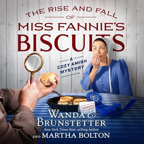 The Rise and Fall of Miss Fannie's Biscuits cover art