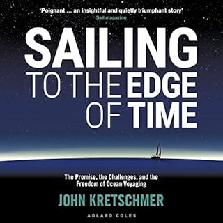 Sailing to the Edge of Time Audiolibro Por John Kretschmer arte de portada