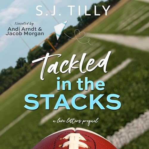 Tackled in the Stacks Audiolibro Por S.J. Tilly arte de portada