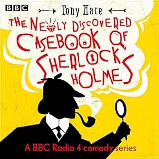 The Newly Discovered Casebook of Sherlock Holmes Audiobook By Tony Hare cover art