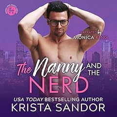 The Nanny and the Nerd Audiobook By Krista Sandor cover art