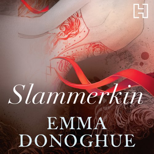 Slammerkin Audiolivro Por Emma Donoghue capa