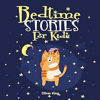 Bedtime Stories for Kids Audiolibro Por Oliver King arte de portada